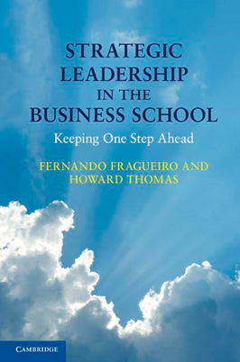 Strategic leadership in the Business School